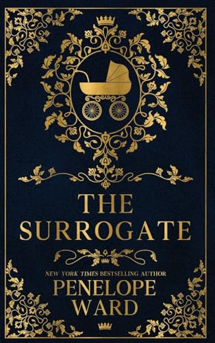 The Surrogate: (Special Edition) von Penelope Ward